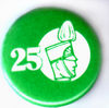 Filename=25_year_button.jpg
Filesize=144KiB
Dimensions=476x472
Date added=Apr 08, 2007 25_year_button.jpg